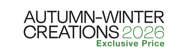 Creations Autumn-Winter 2026 - Exclusive Price