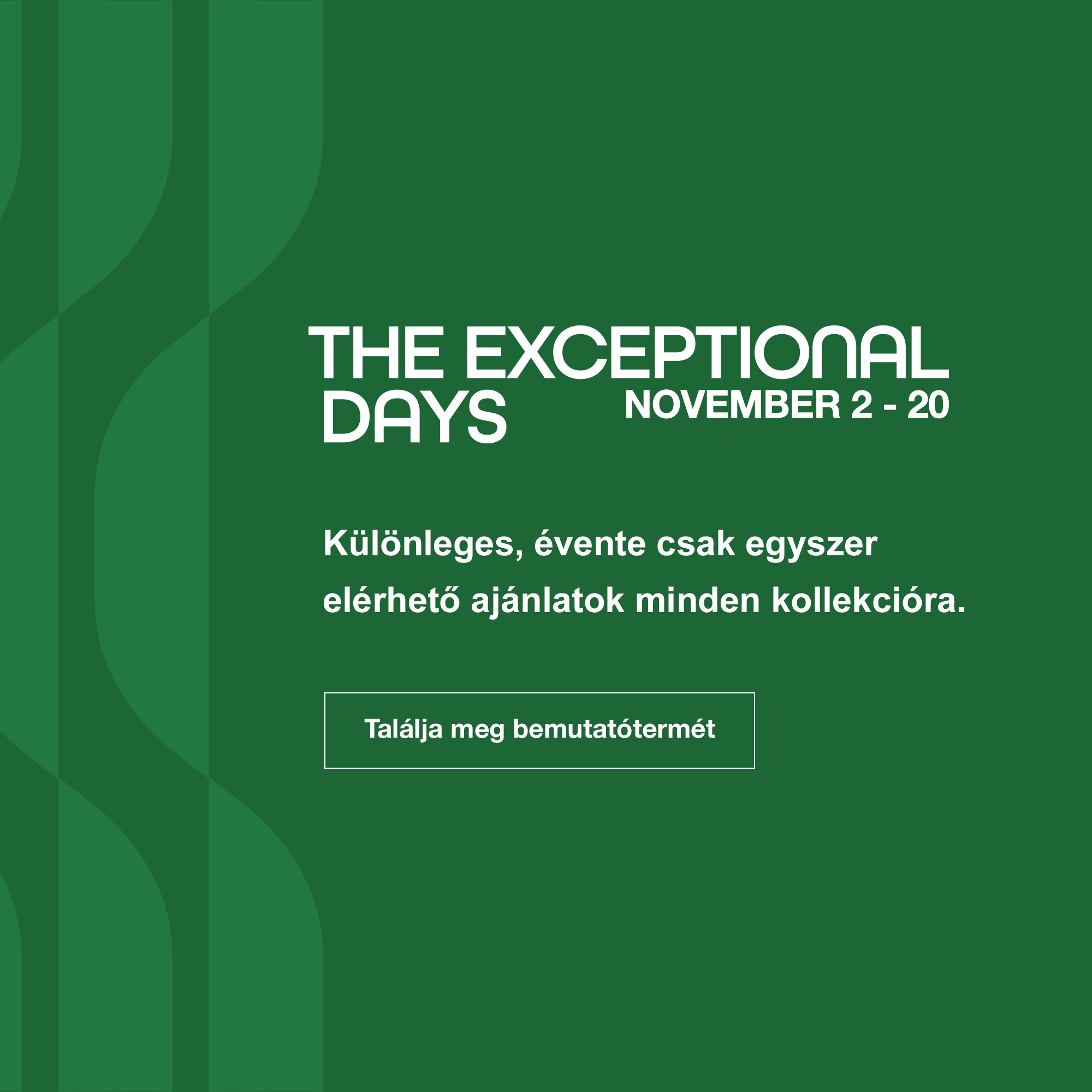 Exceptional Days: november 2. &eacute;s 20. k&ouml;z&ouml;tt.