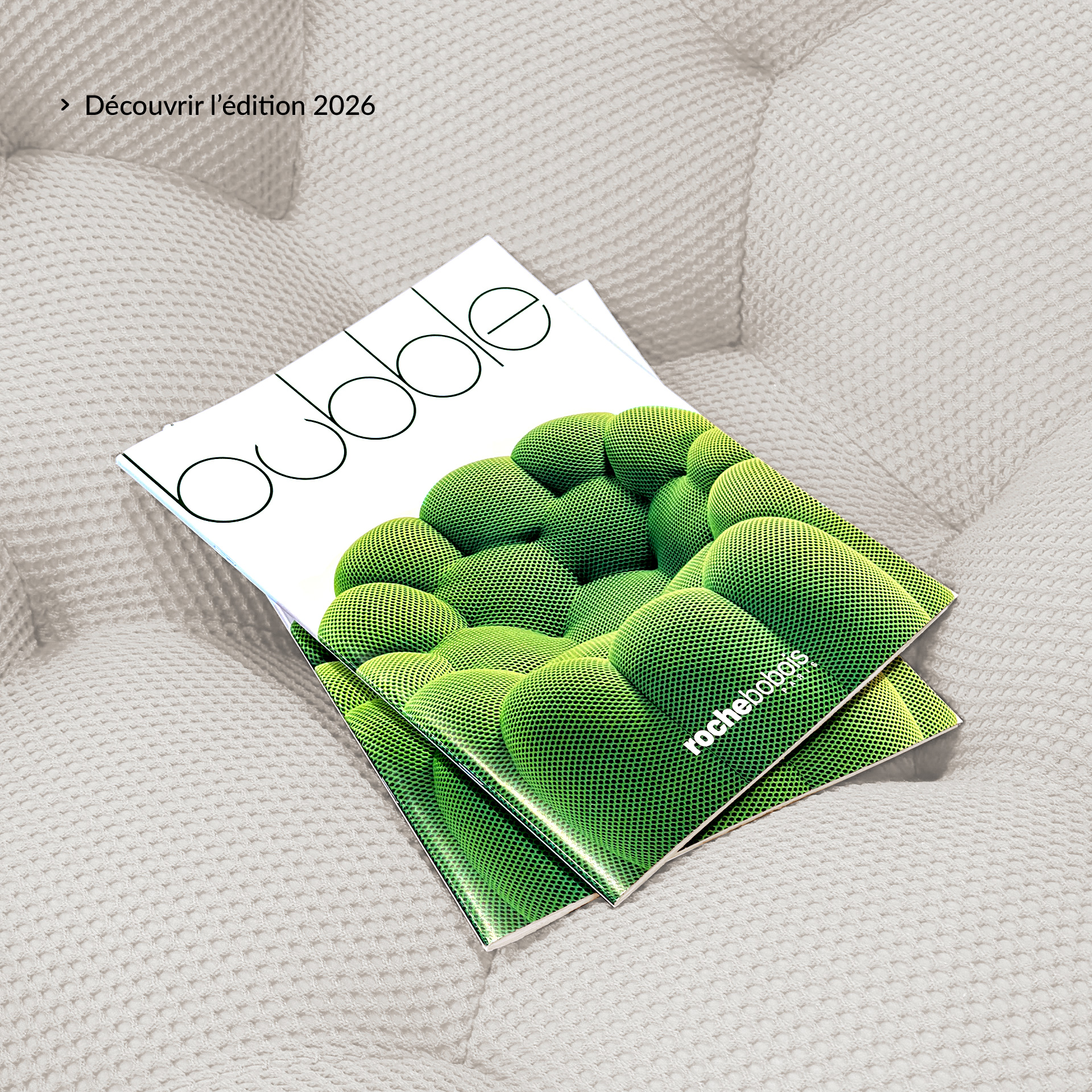 Brochure Bubble - D&eacute;couvrir l&rsquo;&eacute;dition 2026.